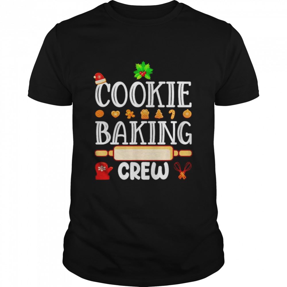 Happy Cookie Baking Crew Christmas Shirt 