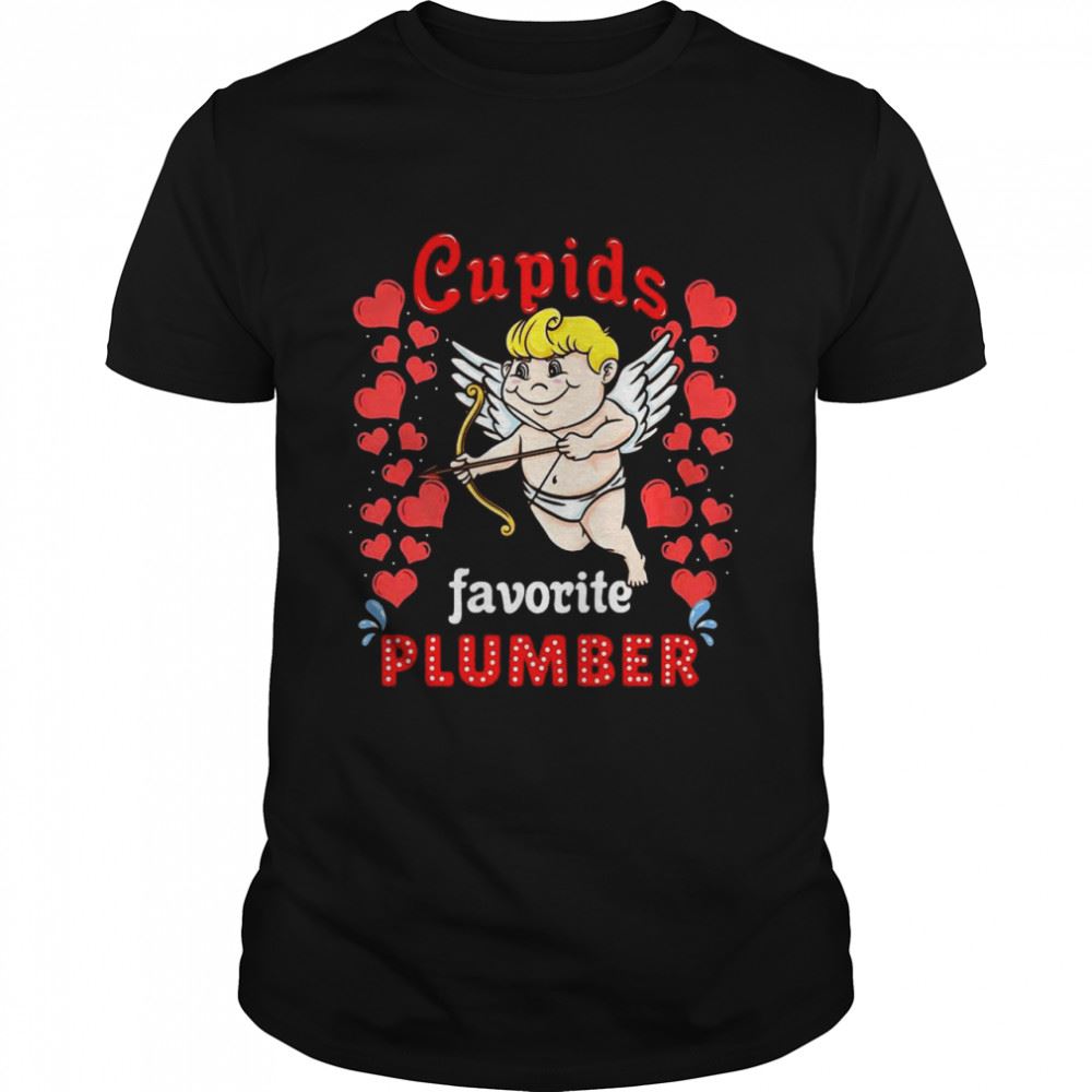 Interesting Cupids Favorite Plumber Valentines Day Shirt 