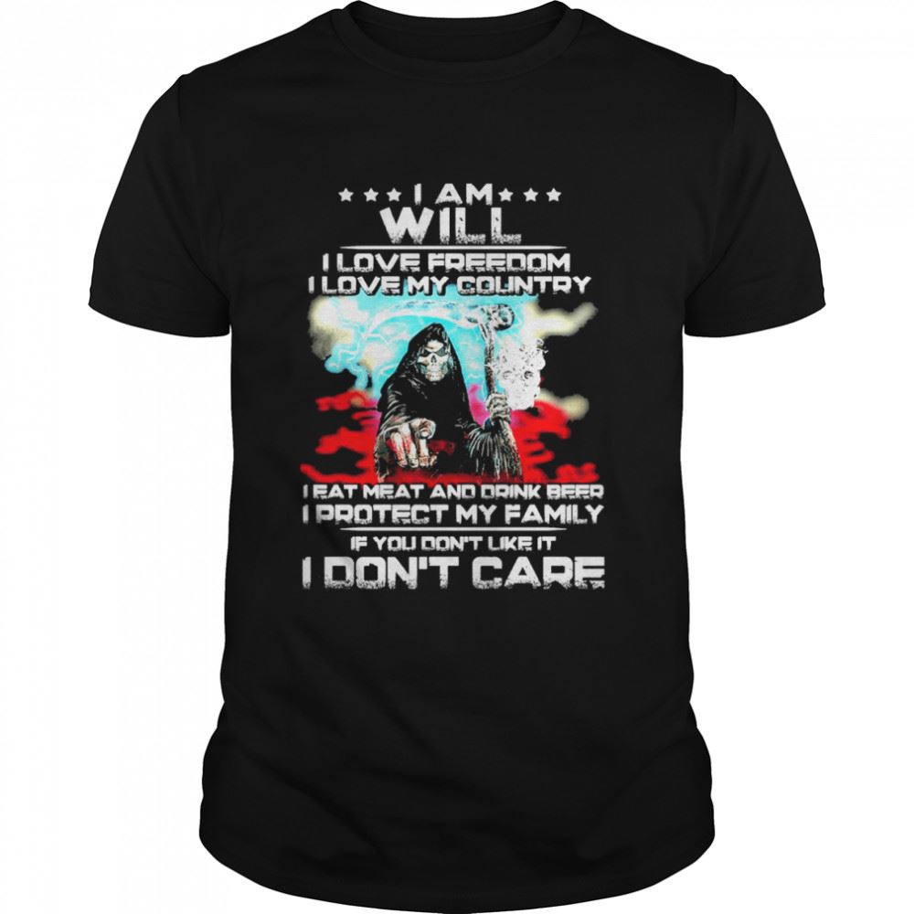 Great Death Skull I Am Will I Love Freedom L Love My Country Shirt 