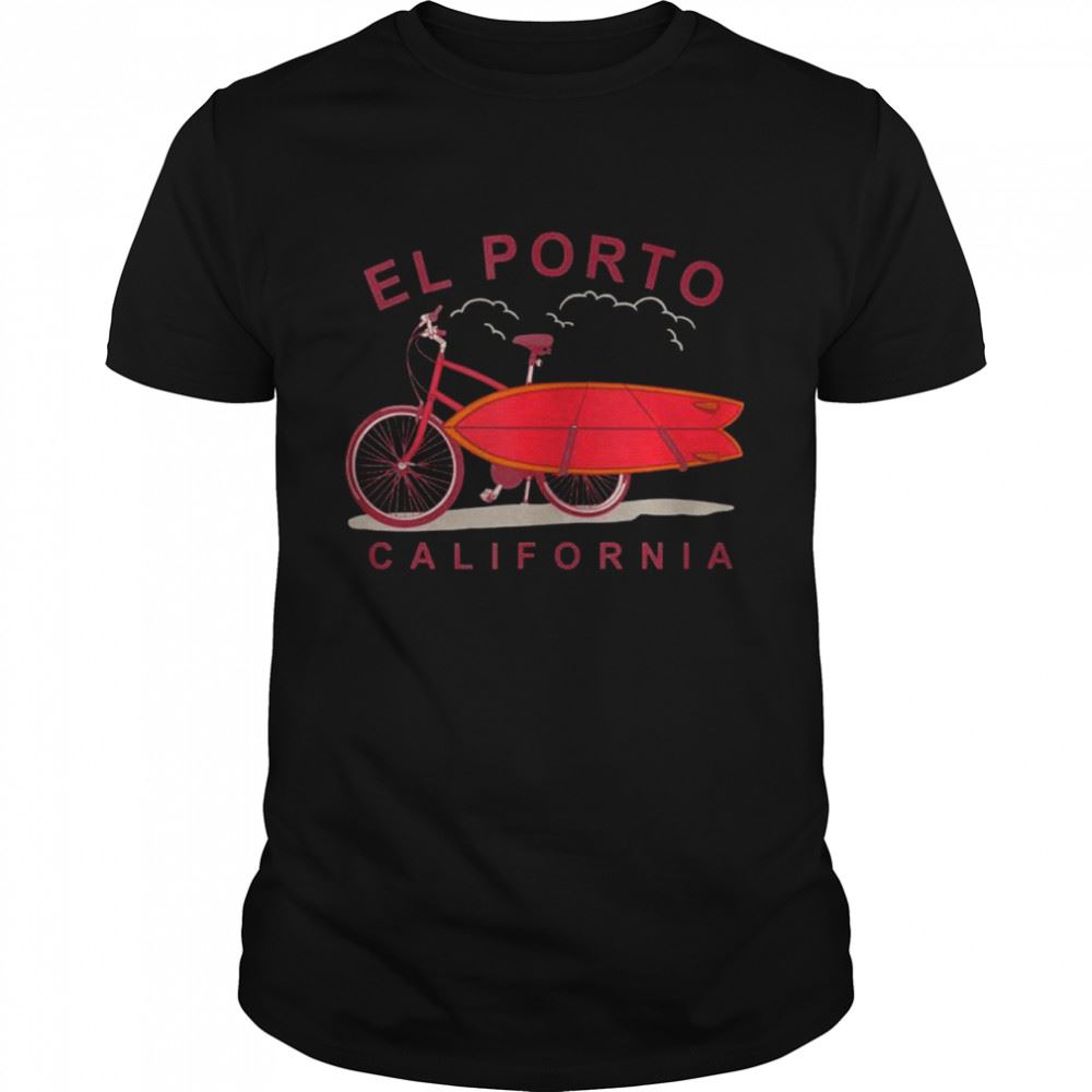 Great El Porto California Surfboard Bike Surfer Shirt 