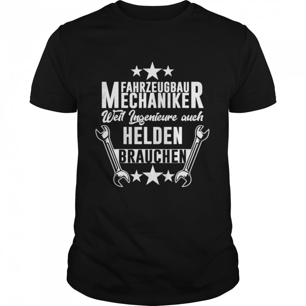 Interesting Fahrzeugbaumechaniker Metallbauer Industriemechaniker Shirt 
