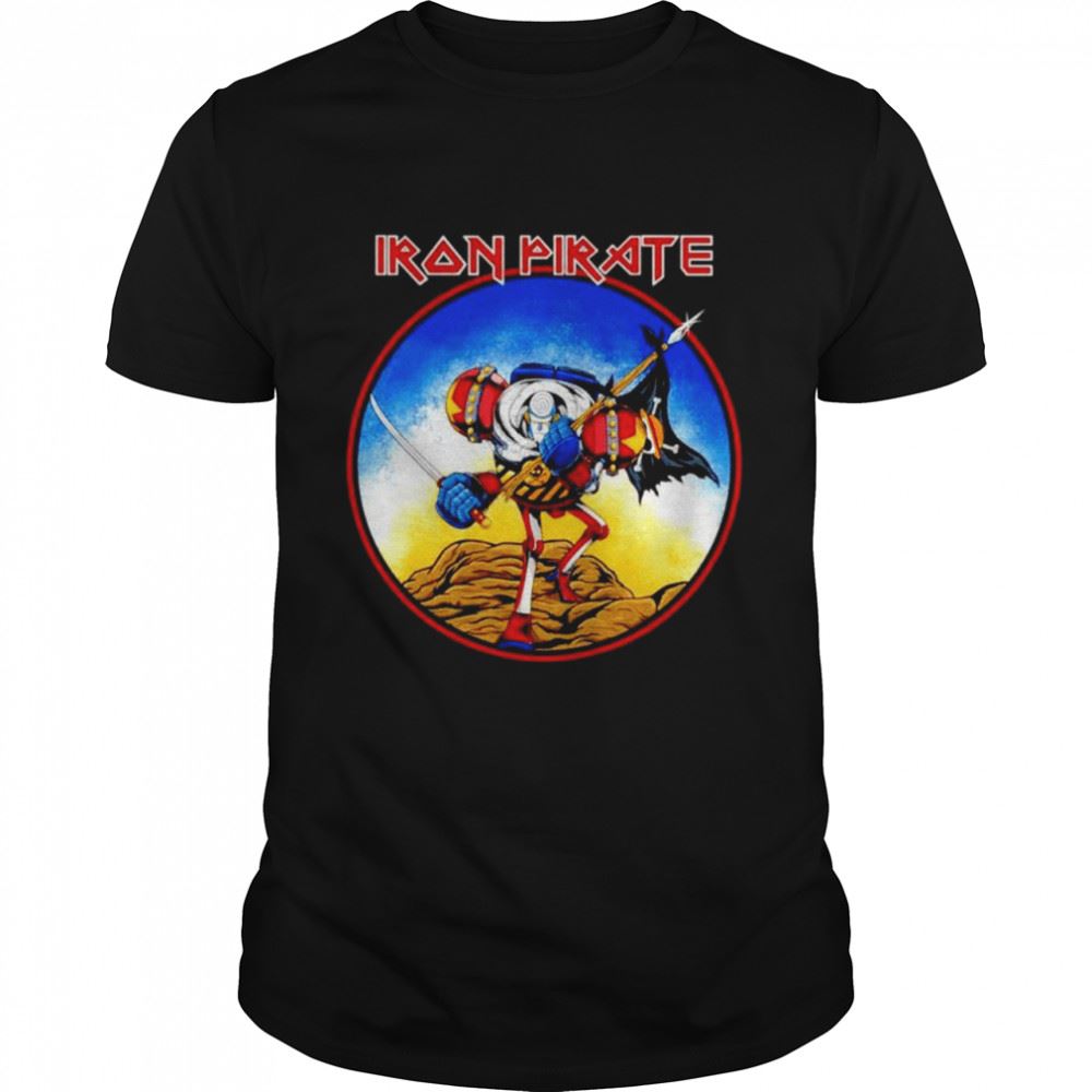 Best General Franky Iron Pirate Shirt 