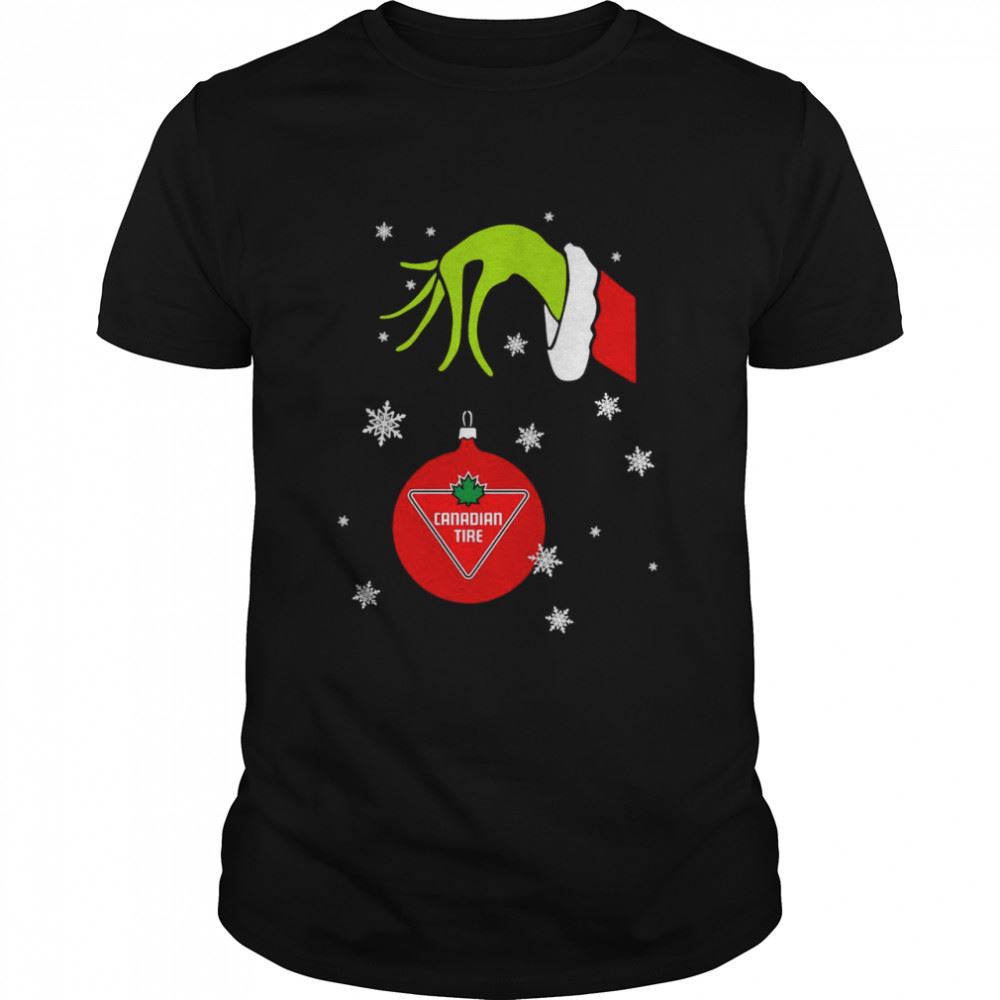 Amazing Grinch Hand Holding Ornament Canadian Tire Snowflake Christmas Shirt 
