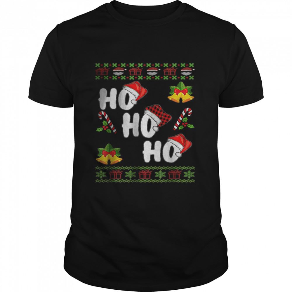 Amazing Ho Ho Ho Ugly Christmas Sweater T-shirt 