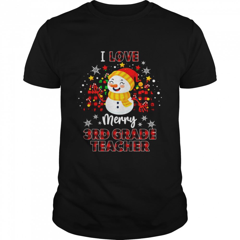 Gifts I Love Being A 3rd Grade Teacher Snowman Christmas Sweater Shirt 
