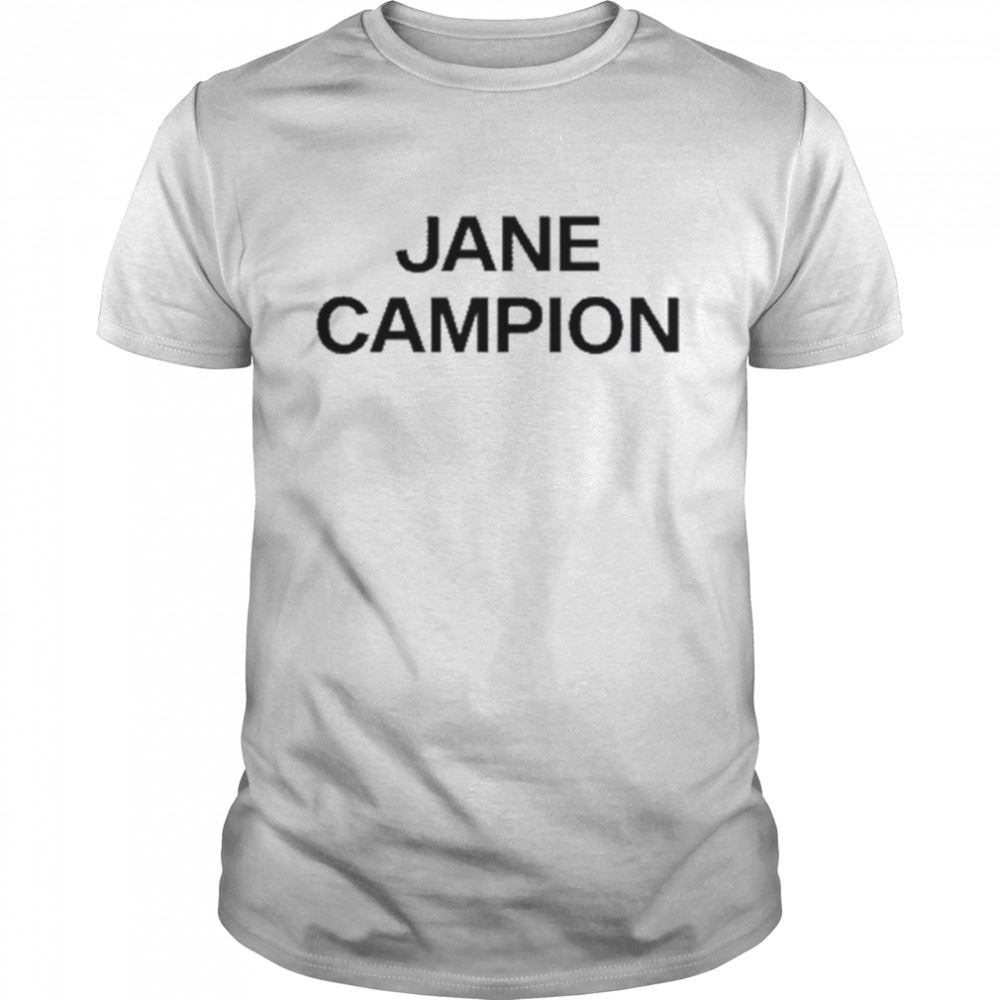 Special Jane Campion Shirt 