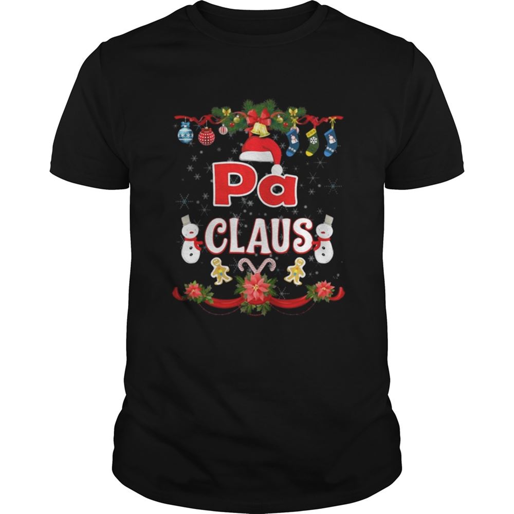 Gifts Pa Claus Merry Christmas Shirt 