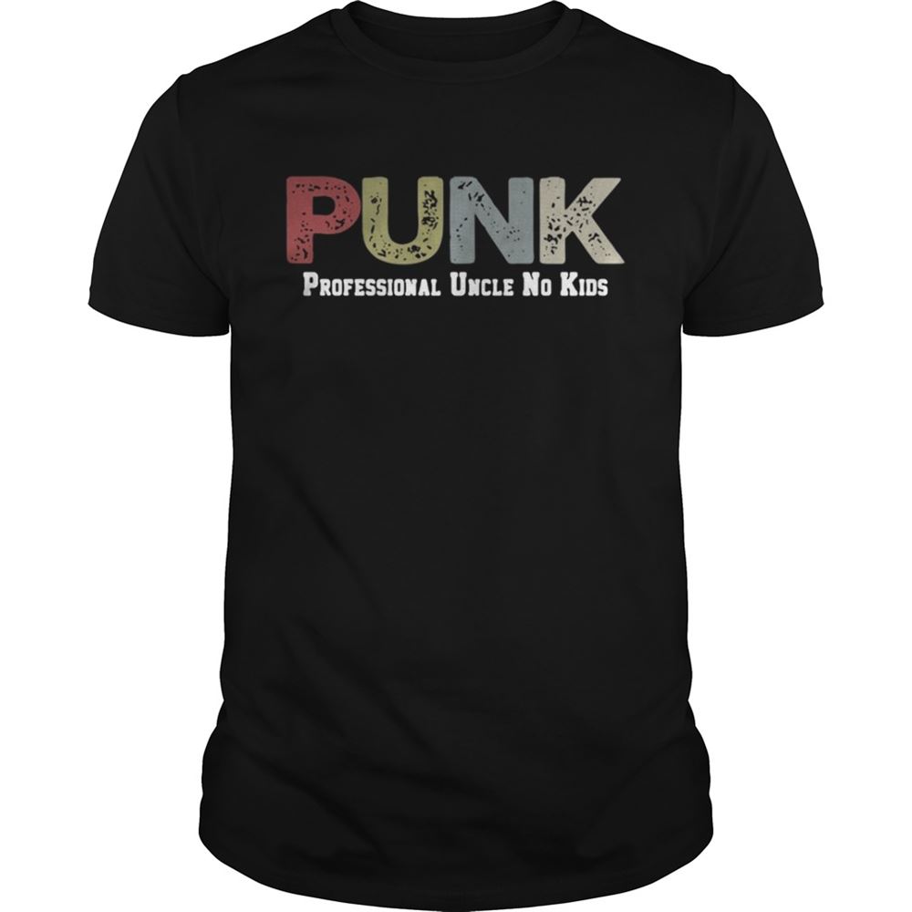 Special Punk Professional Uncle No Kids Shirt 