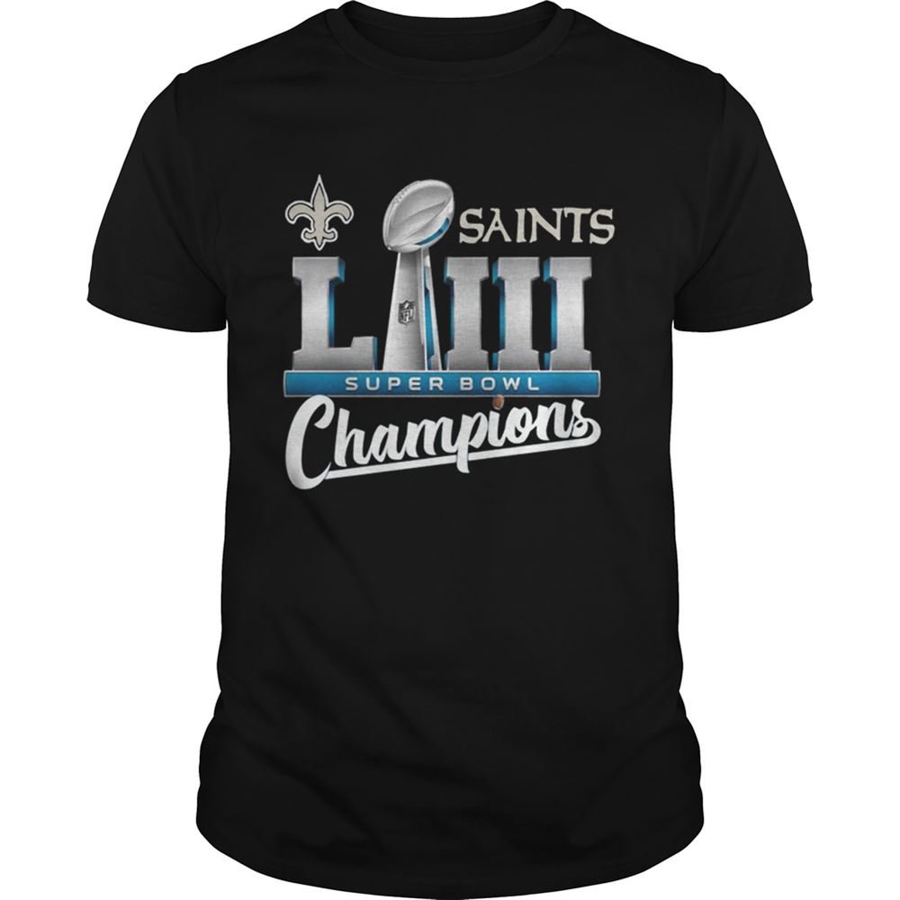 High Quality Saints Lii Super Bowl Champions Shirt 