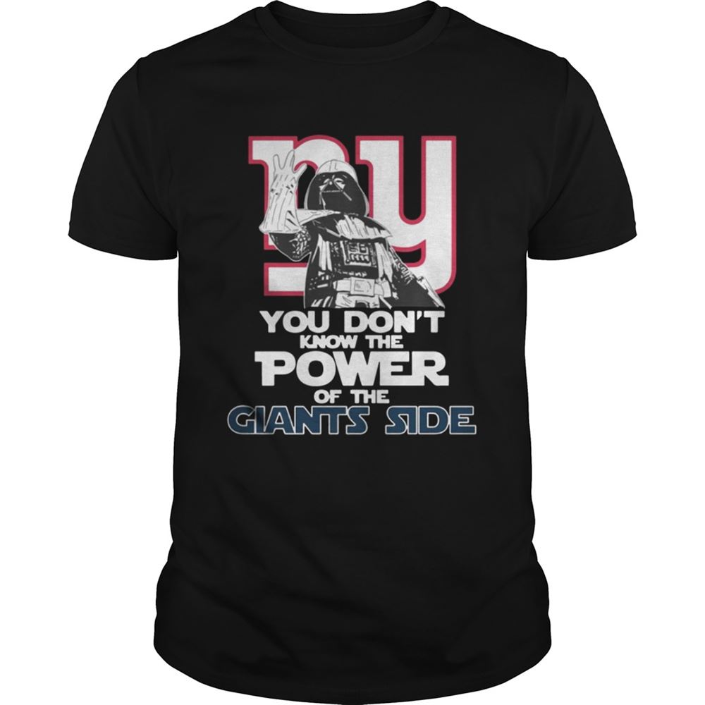 Amazing You Dont Know The Power Of The Giants Side Football T-shirt 