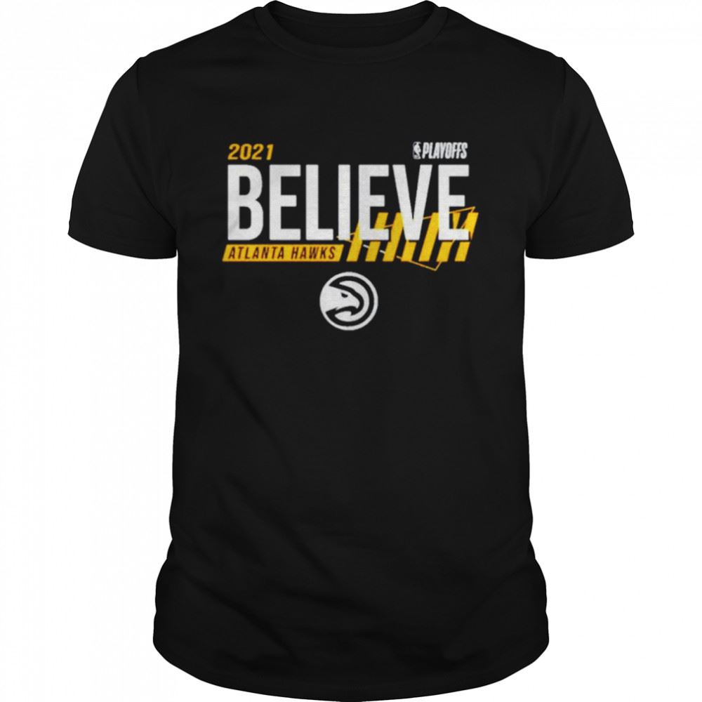 Best Atlanta Hawks Southeast Division Champs Believe T-shirt 