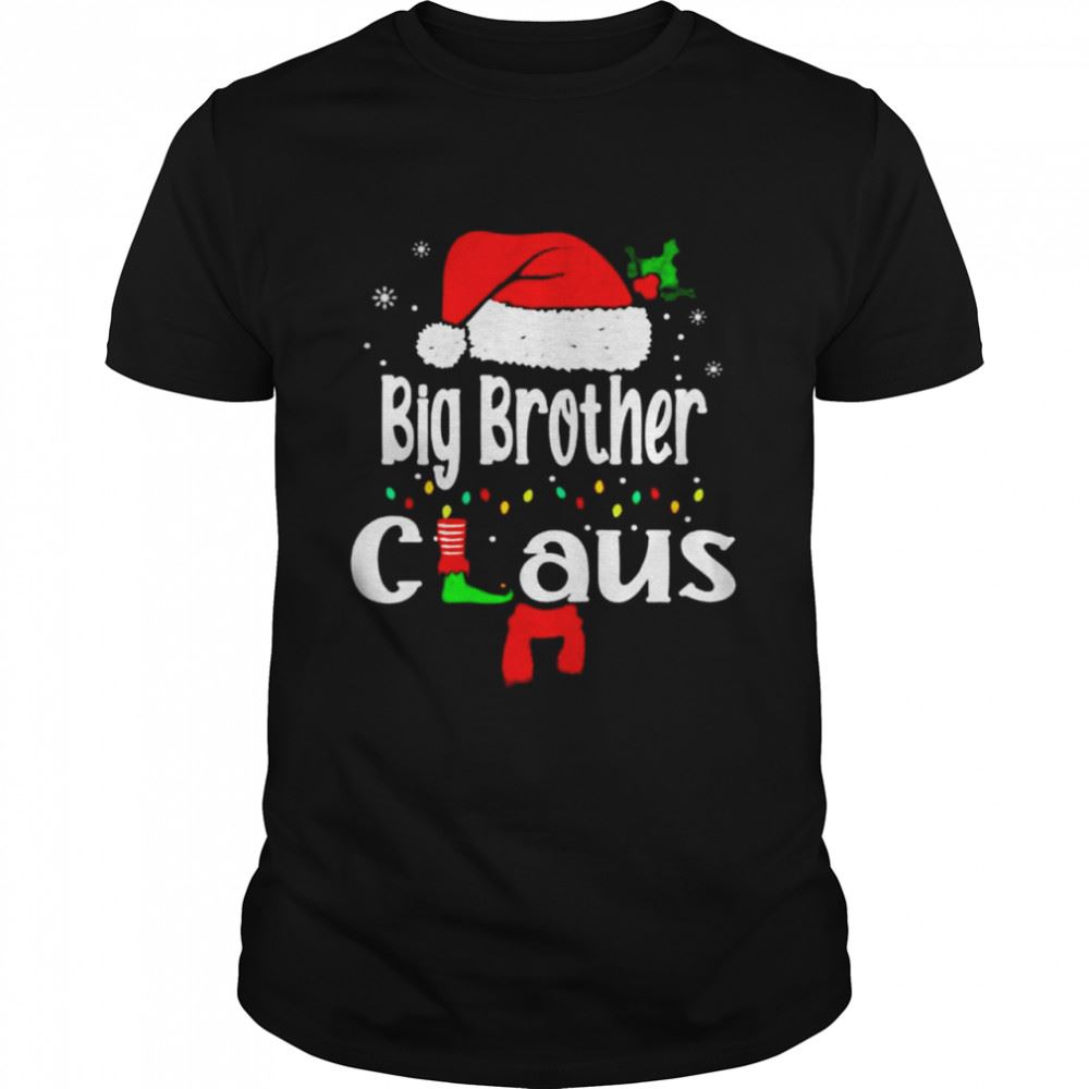 High Quality Big Brother Claus Christmas Shirt 