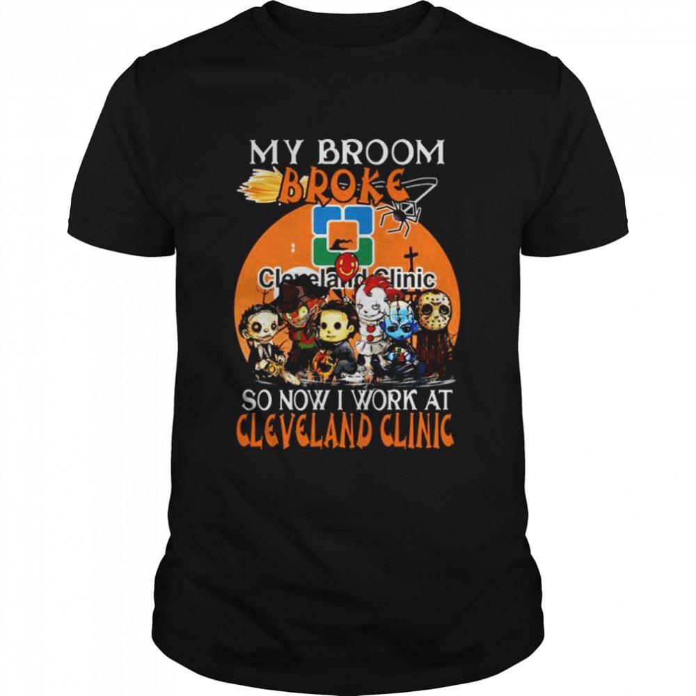 Awesome Chibi Horror Characters My Broom Broke So Now I Work At Cleveland Clinic Halloween Shirt 