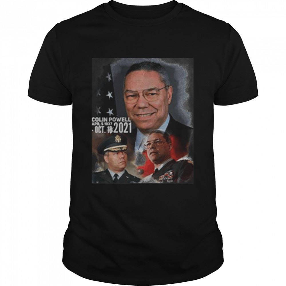 Attractive Colin Powell 1937-2021 Shirt 
