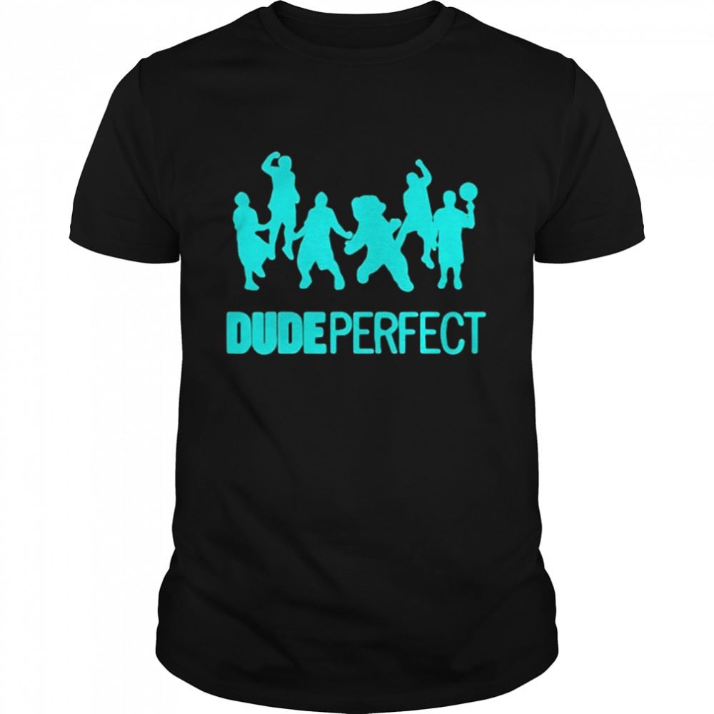 Best Dudes Perfects Entertainments Fan Supporters Shirt 
