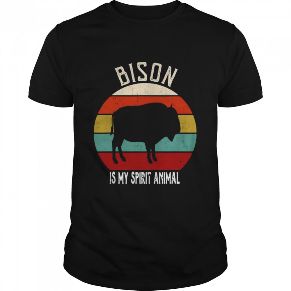 Special Funny Bison Is My Spirit Animal Lover Vintage T-shirt 