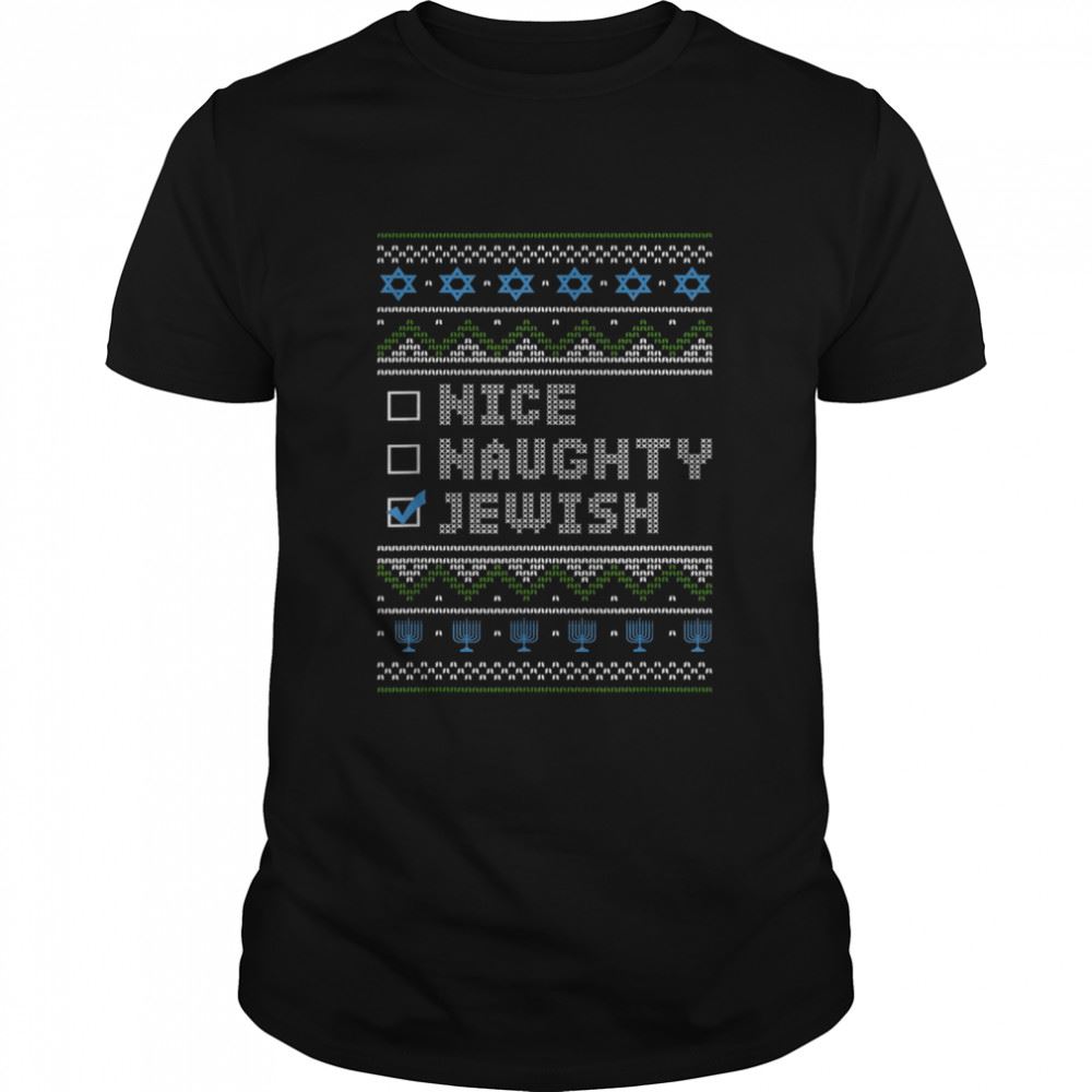 Happy Hanukkah Jewish Holiday Channukah Jew Ugly Hanukkah Shirt 