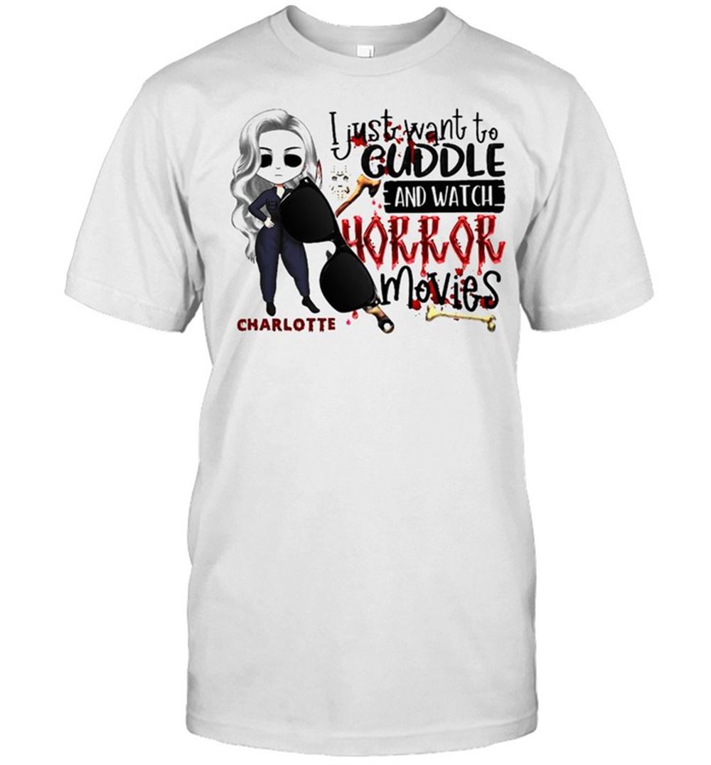 Limited Editon I Just Want To Cuddle And Watch Horror Movies Halloween T-shirt 