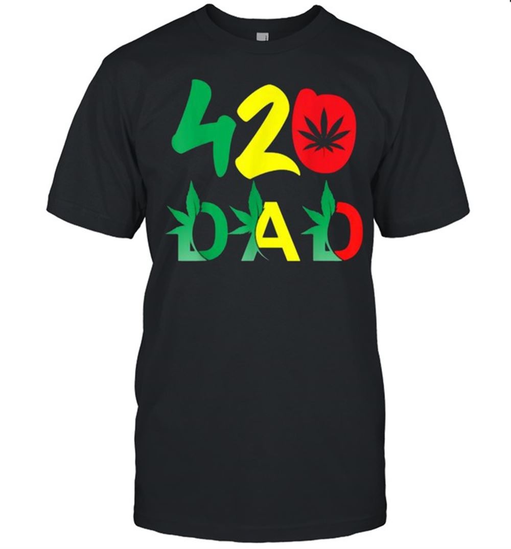 Promotions 420 Dad Funny Weed Smoke Dope Father Smoker Smoking Cannabis T-shirt 