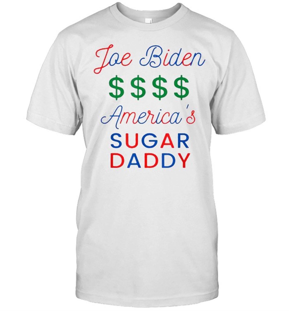 Attractive Biden Americas Sugar Daddy T-shirt 