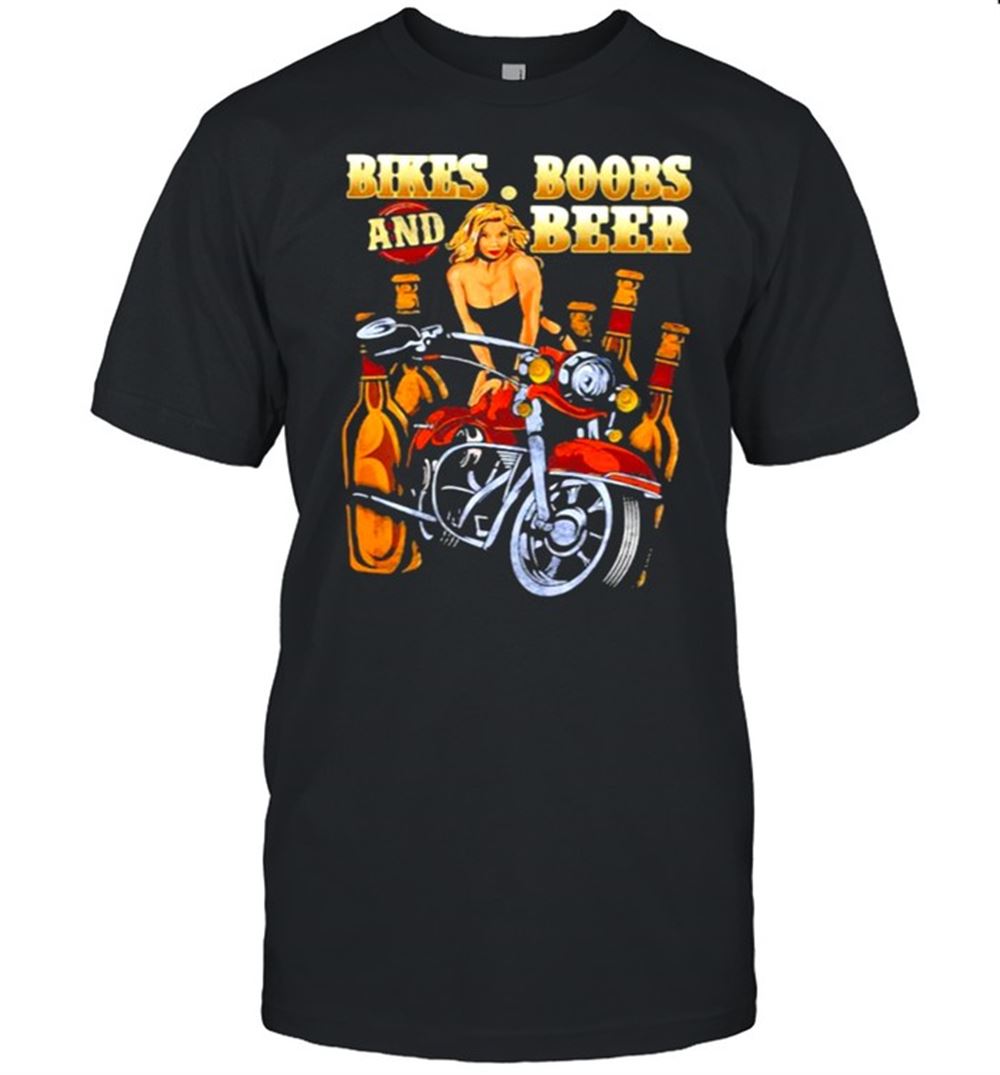 Awesome Bikes Boobs And Beer Shirt 
