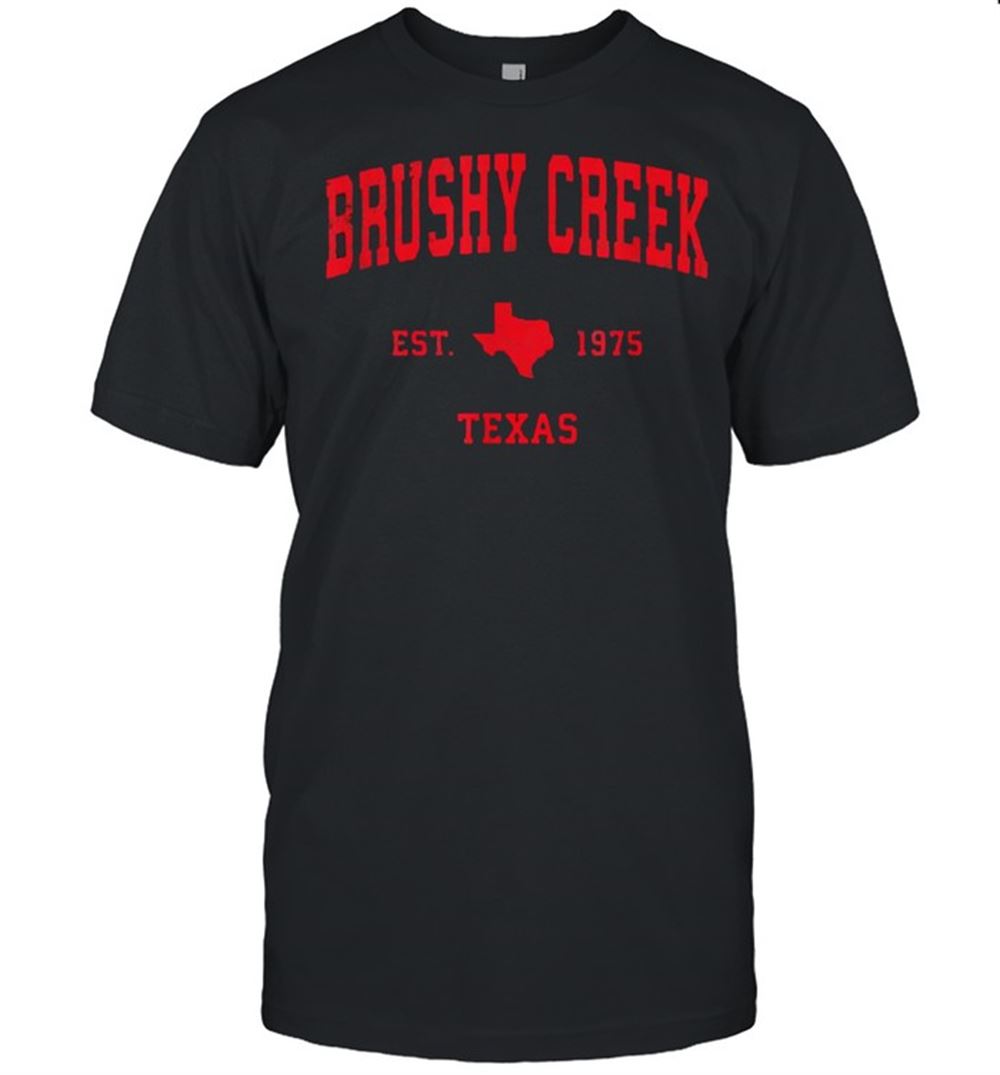 Best Brushy Creek Texas Tx Est 1975 Vintage Sports T-shirt 