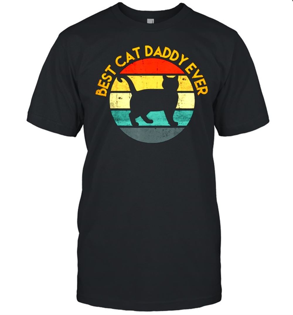 Great Cat Daddy Cat Lover Shirt 