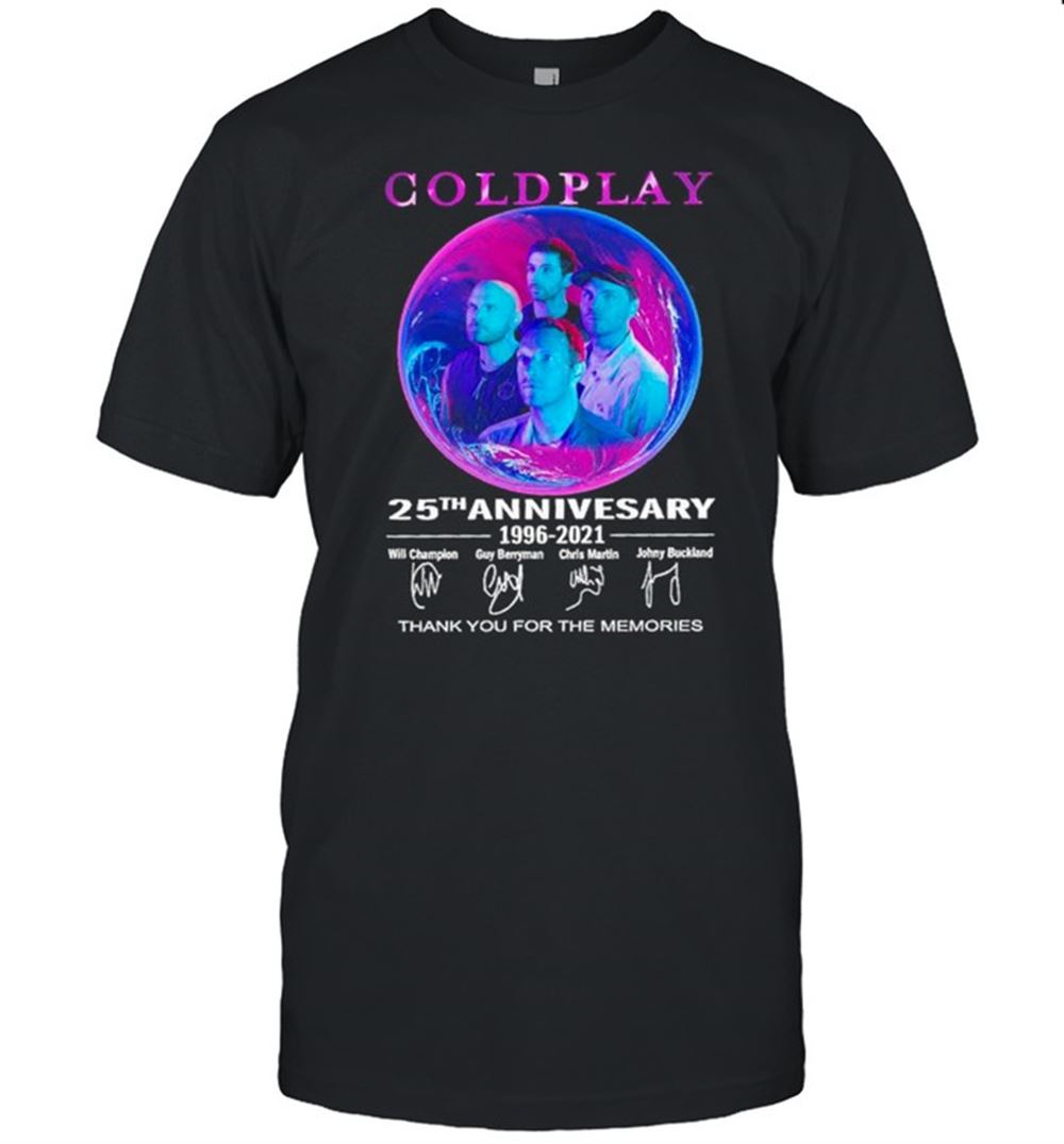 Great Coldplay 25th Anniversary 1996 2021 Thank You For The Memories Signatures Shirt 