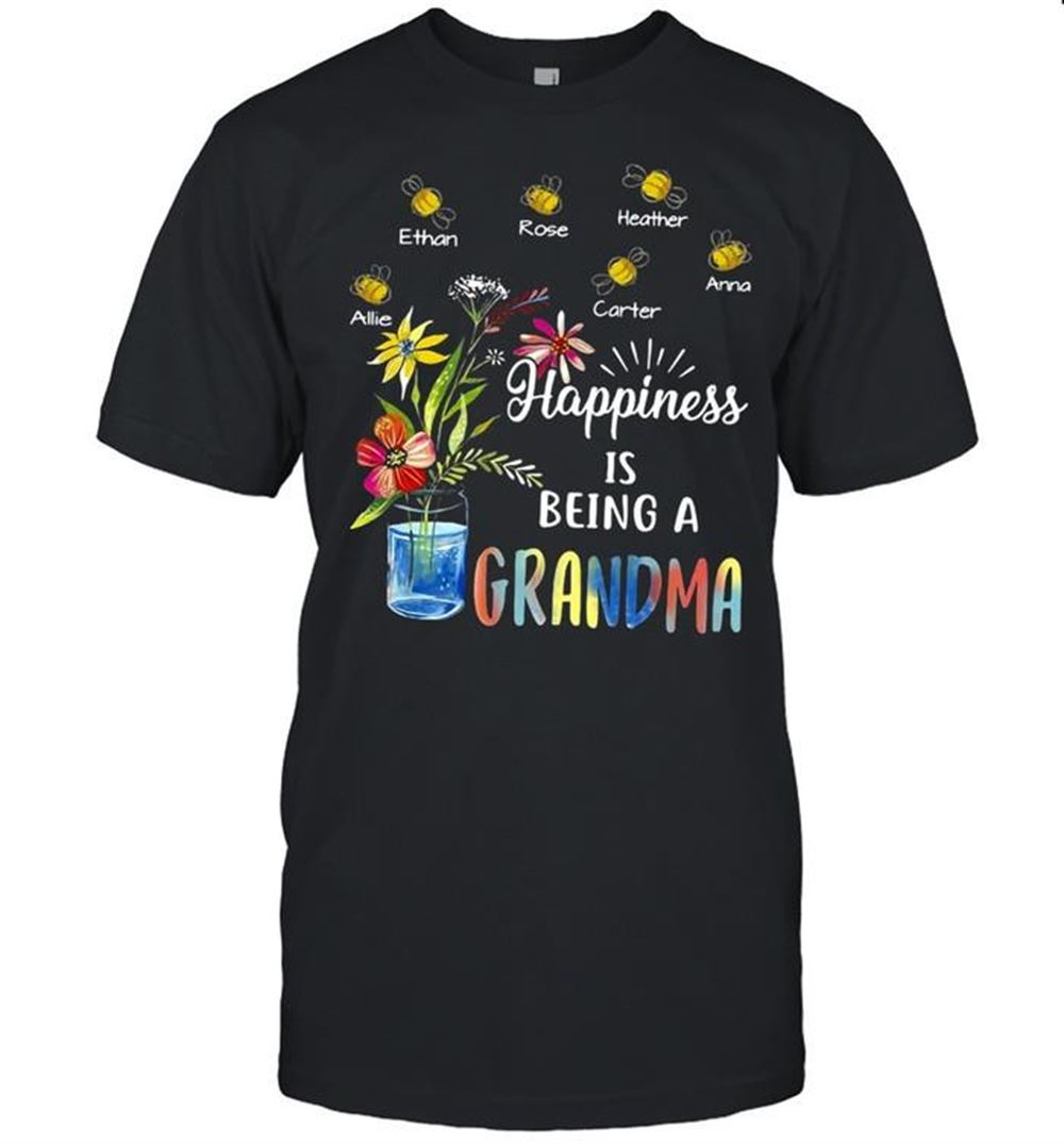Interesting Happiness Is Being Grandma Flower T-shirt 