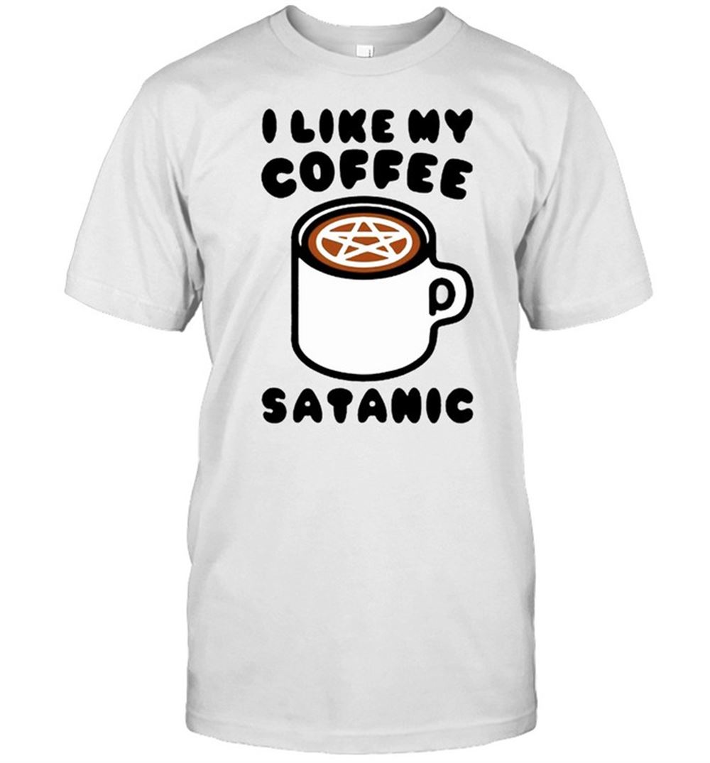 Best I Like My Coffee Satanic Shirt 