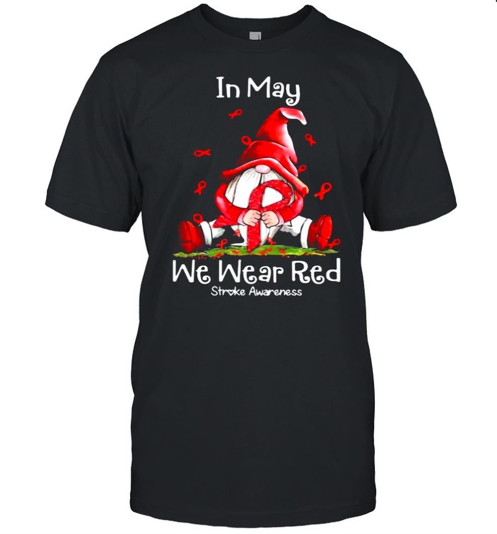 Amazing In May We Wear Red Stroke Awarenes Gnomes Shirt 