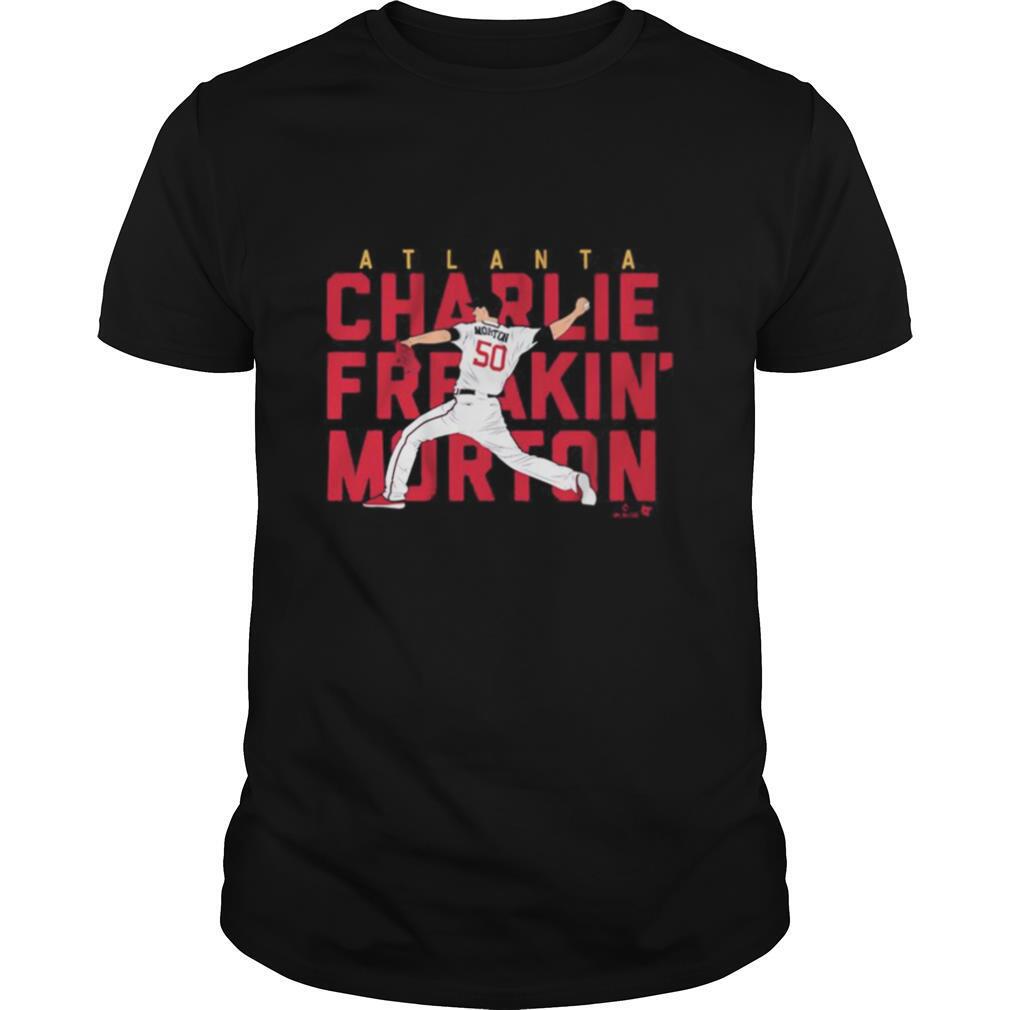 Attractive Atlanta Charlie Freakin Morton Shirt 