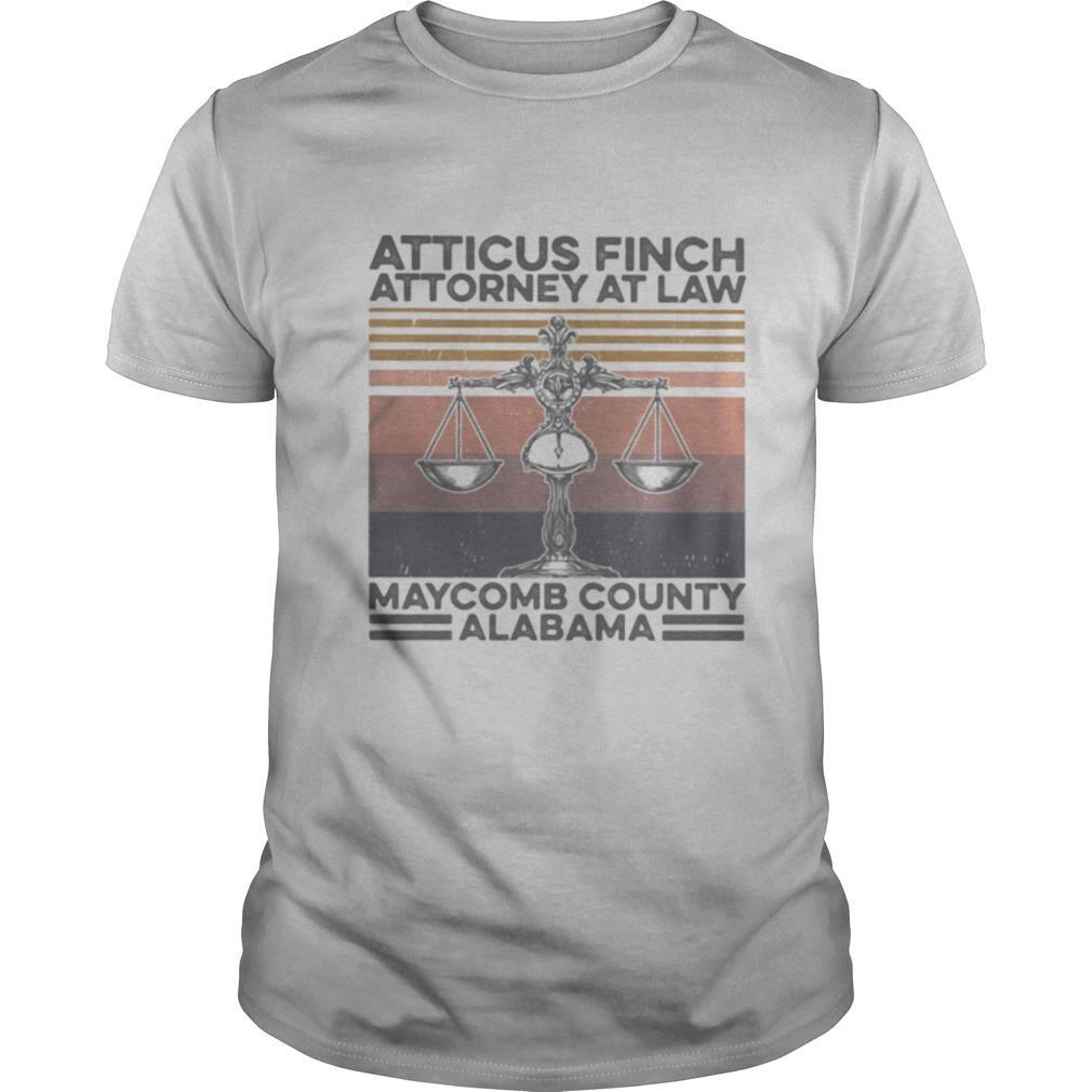 Best Atticus Finch Attorney At Law Maycomb Alabama Vintage Shirt 