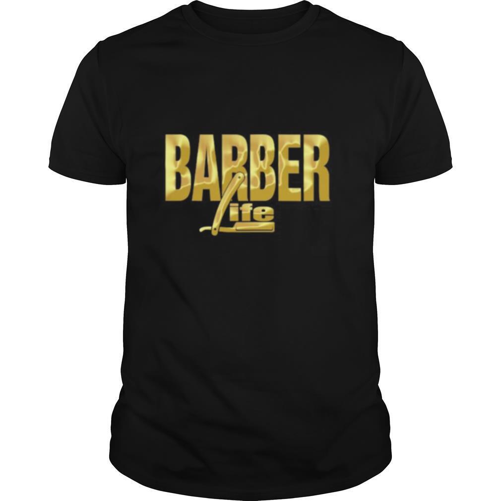 Awesome Barber Life Gold Shirt 