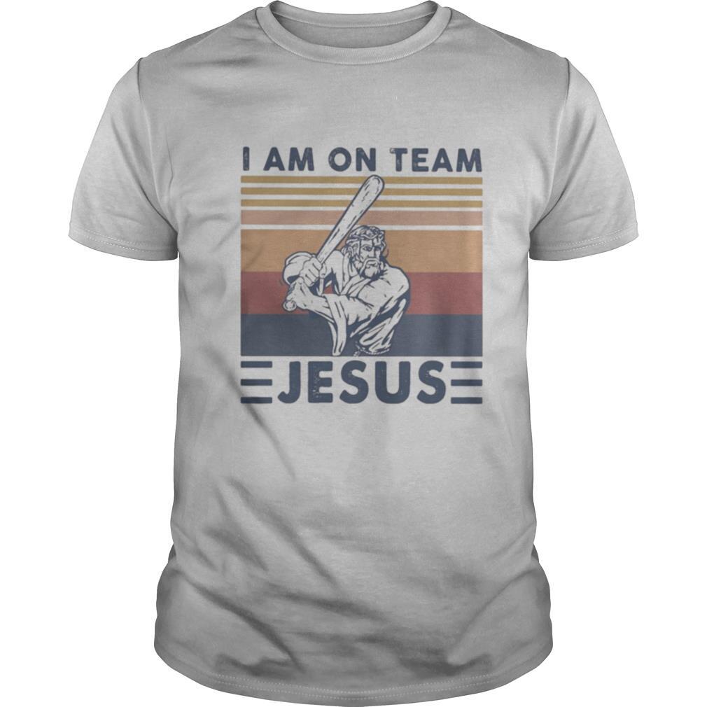 Special Baseball I Am On Team Jesus Vintage Retro Shirt 