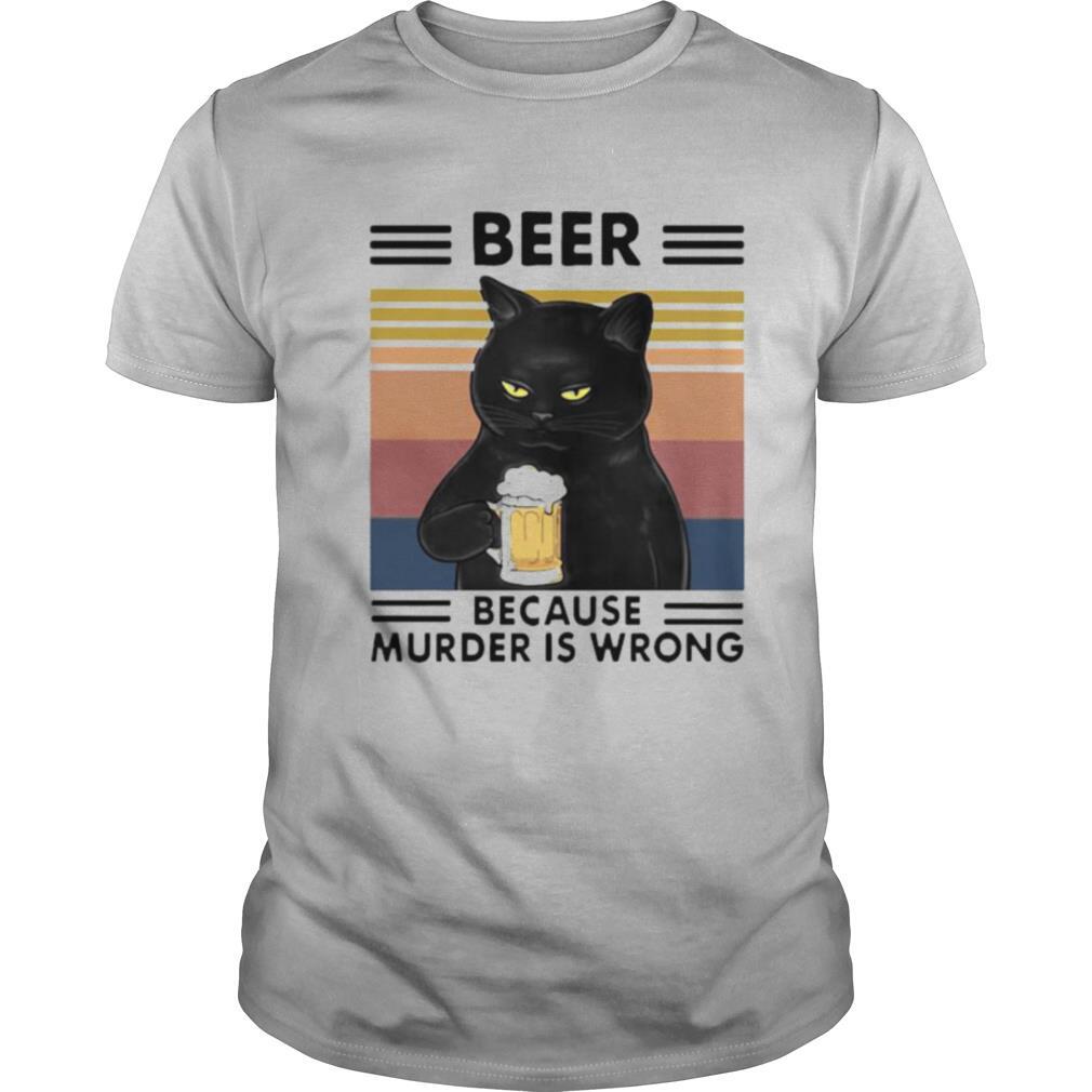 Awesome Beer Because Murder Is Wrong Black Cat Vintage Retro Shirt 