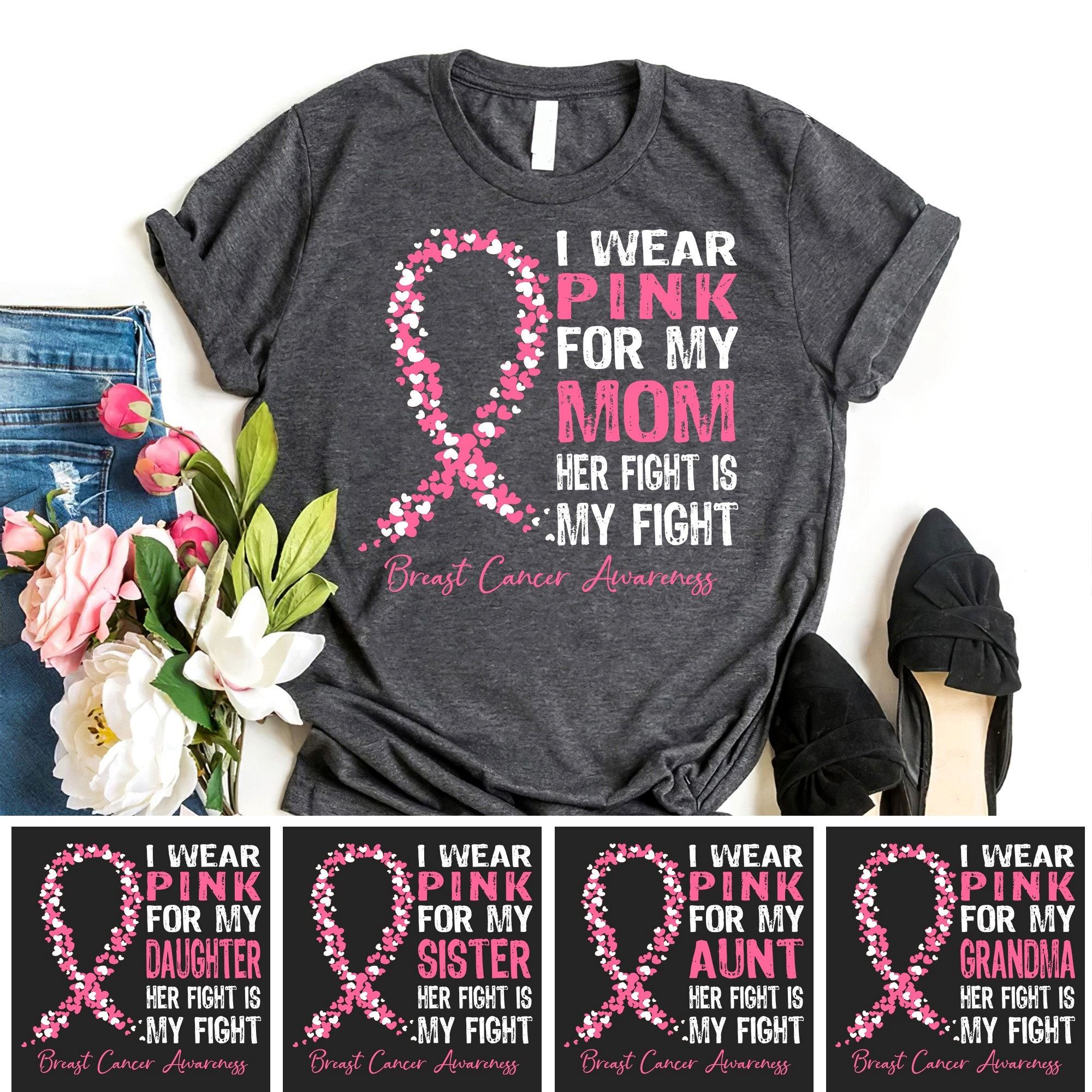 High Quality Breast Cancer Awareness Shirt I Wear Pink For My Mom In October We Wear Pink Pink Ribbon Shirt 