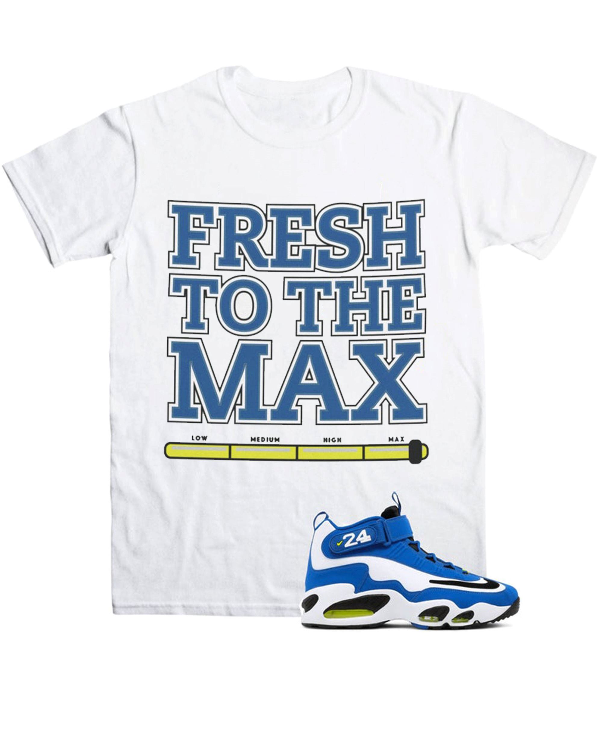 Awesome Fresh To The Max Unisex Shirt To Match Nike Air Griffey Max 1 Varsity Royal Volt Retro Griffey T-shirt Retro Air Max 1 Shirt 