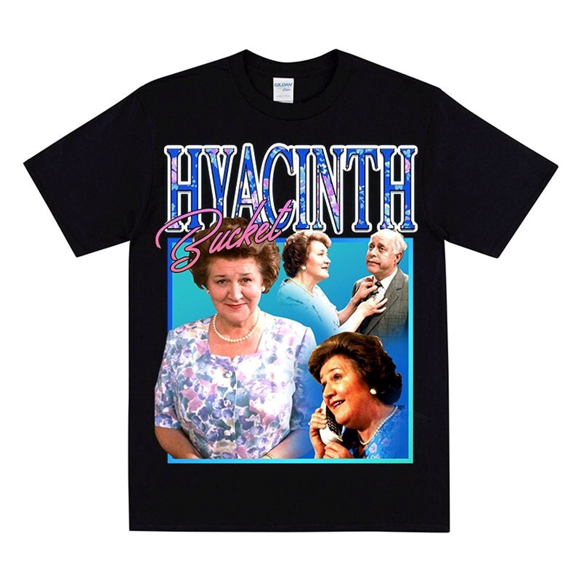 Attractive Hyacinth Bucket Homage T-shirt Keeping Up Appearances Funny Mrs Bucket T Shirt Bucket Residence Lady Of The House Speaking Retro 90s Tee 