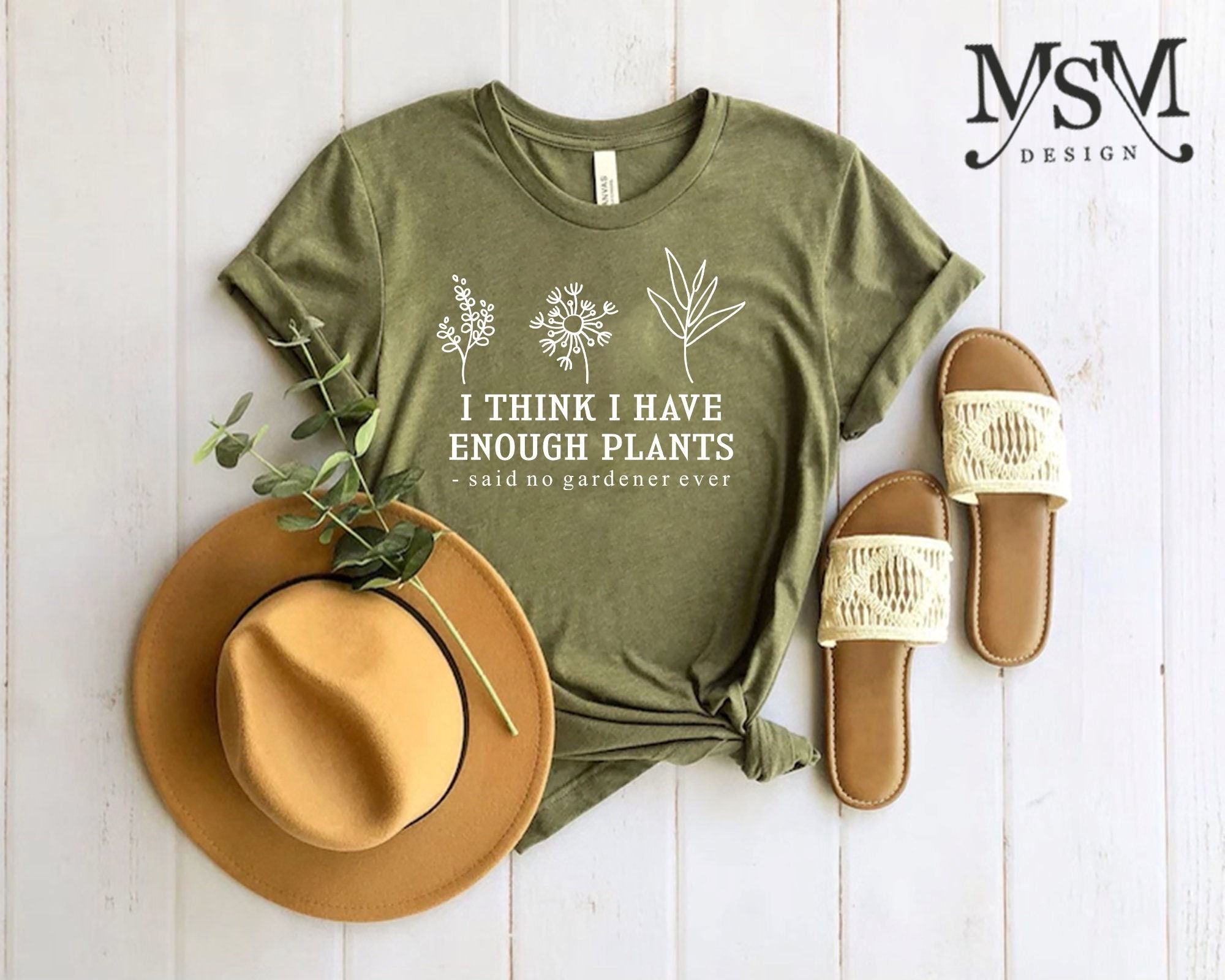 Interesting I Think I Have Enough Plants Shirt Gardener Shirt Gardening Shirt Plant Lover Shirt Plant Shirt Earth Day Shirt Gifts For Gardener Tee 