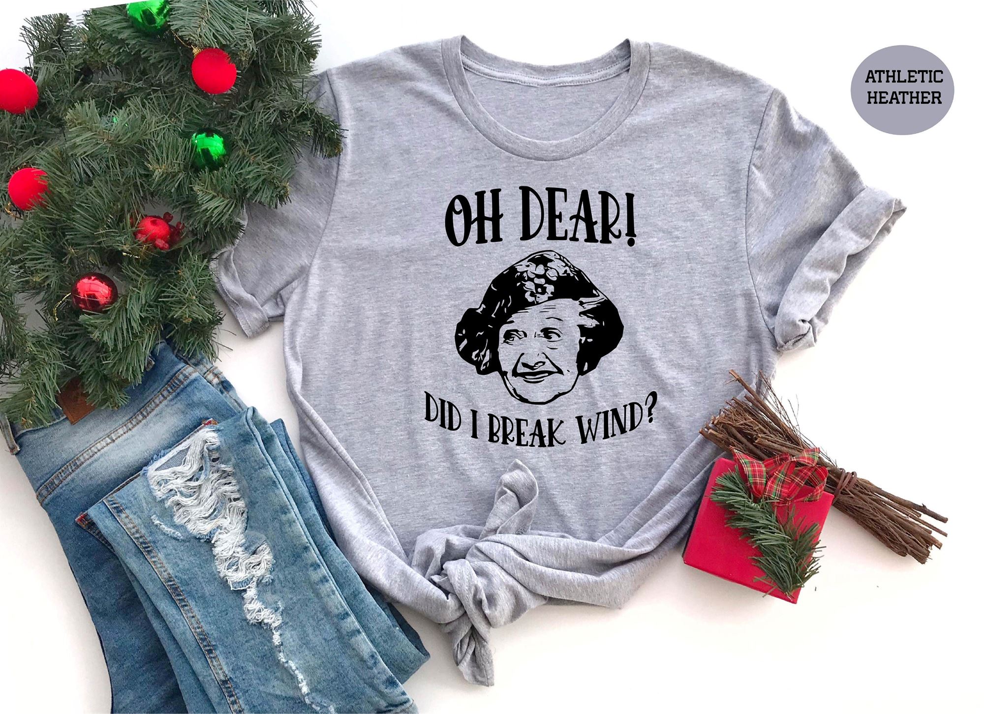 Special Oh Dear Did I Break Wind Shirt Aunt Bethany Shirt Christmas Shirt Christmas Pajamas Christmas Party Clark Shirt Christmas Gift 