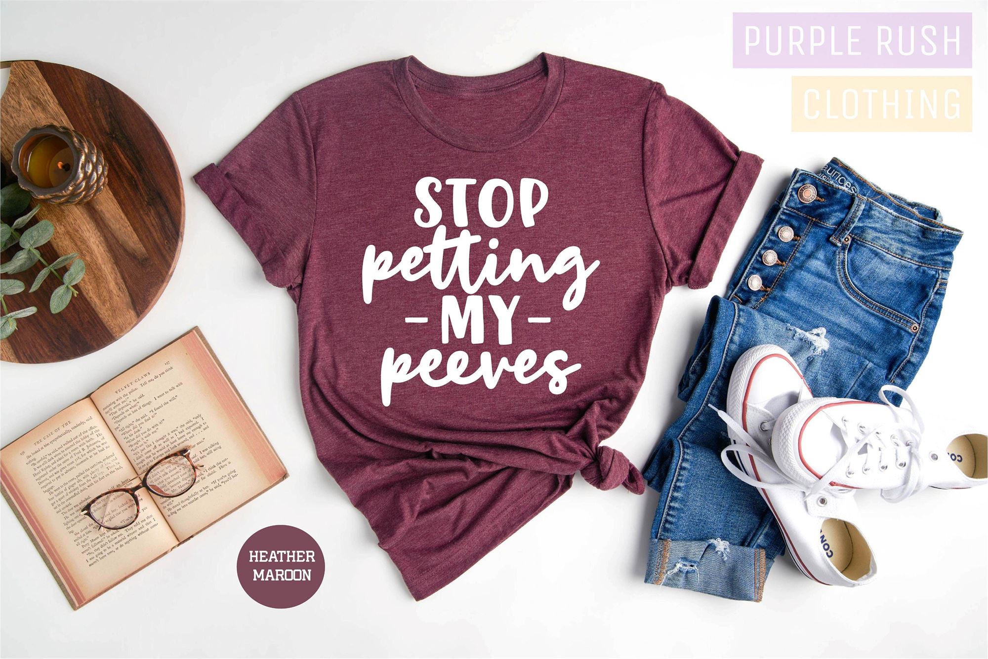 Happy Stop Petting My Peeves Shirt Birthday Gift Sarcastic Shirt Cute Sassy Gift Funny Graphic Tee Sarcastic Funny Saying 