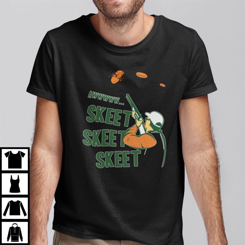 Attractive Awww Skeet Skeet Skeet Shirt 