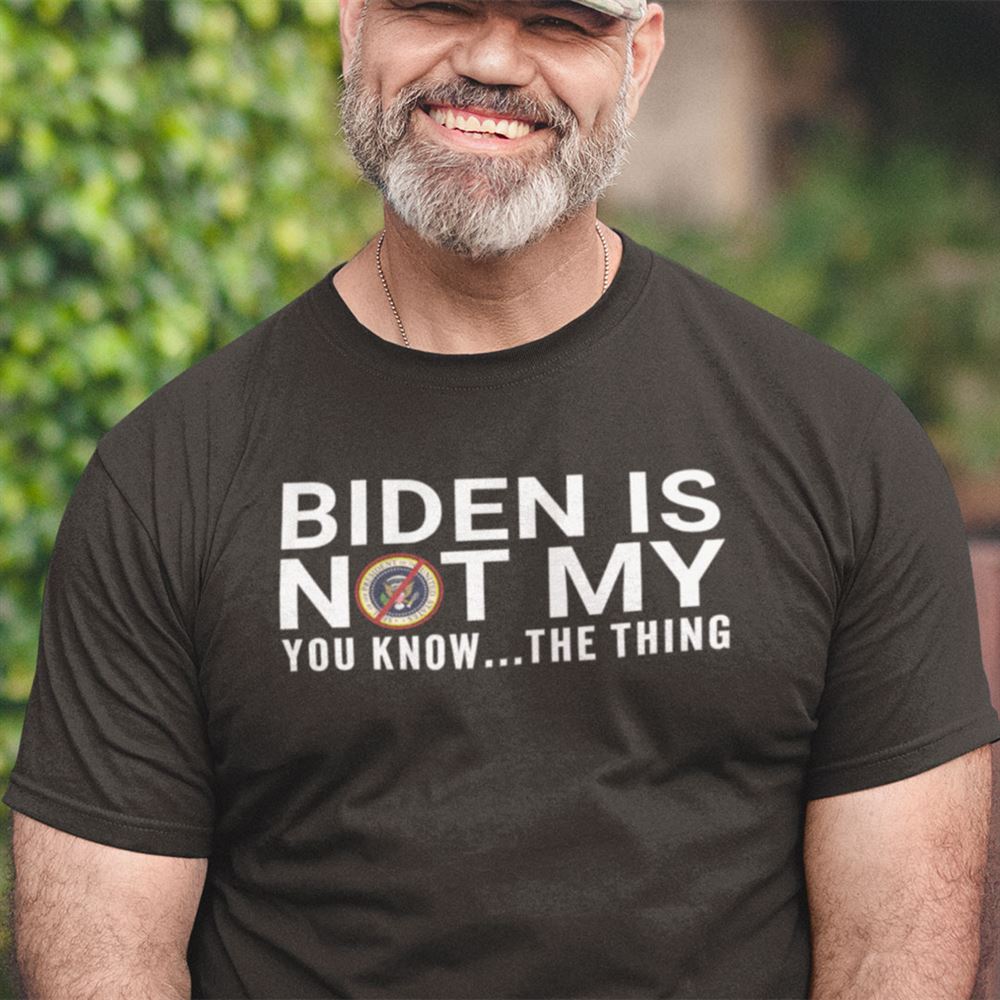 Amazing Biden Is Not My President Shirt 