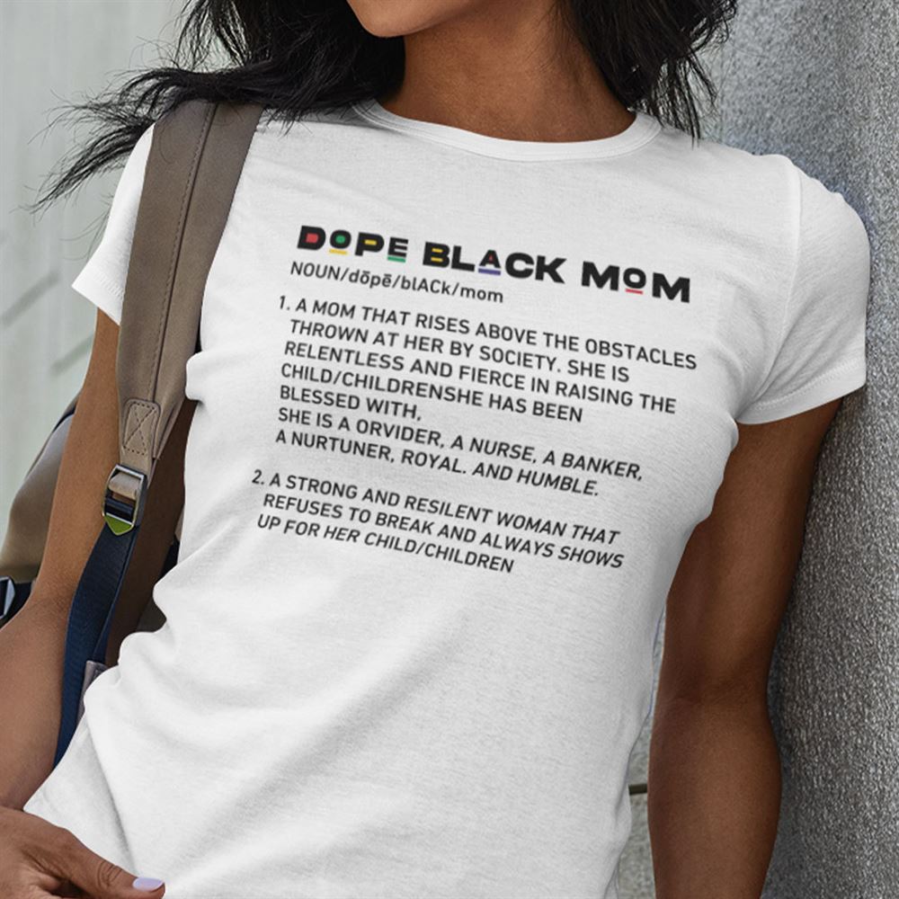 Attractive Dope Black Mom Definition Shirt 