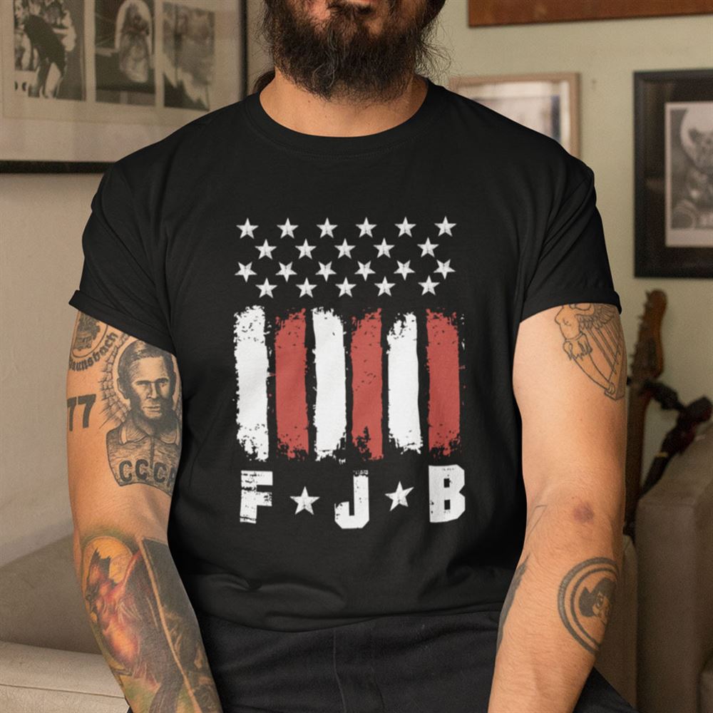 Interesting Fjb Shirt Fuck Joe Biden Anti Joe Biden 