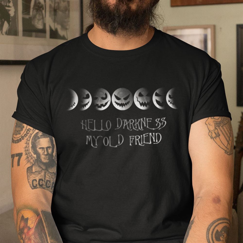 Awesome Hello Darkness My Old Friend Shirt Pumpkin Moon Phase Halloween 