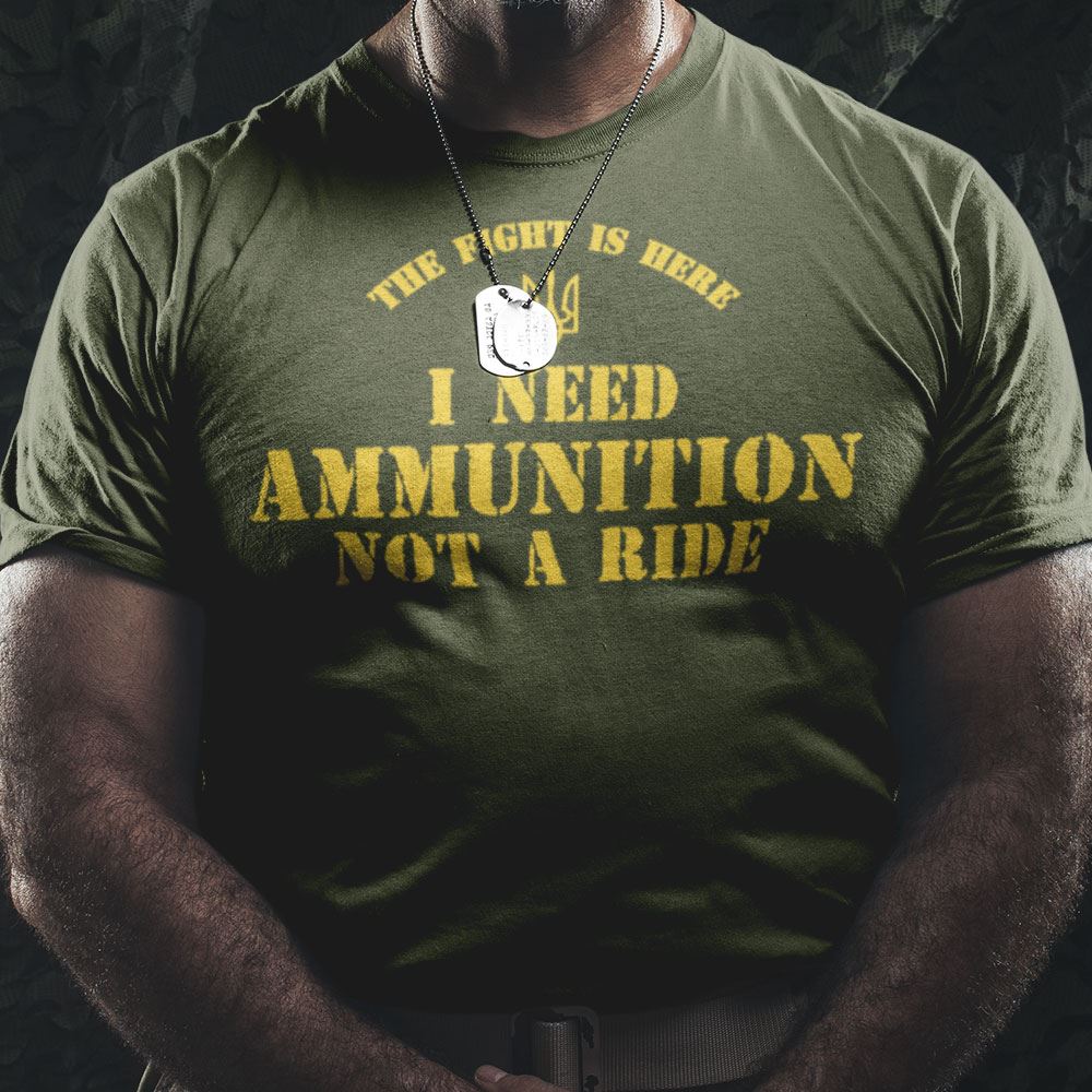 Attractive I Need Ammunition Not A Ride Zelensky Tee Shirt 