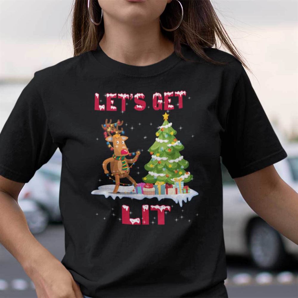 Attractive Lets Get Lit Christmas T Shirt Reindeer Christmas Tree 
