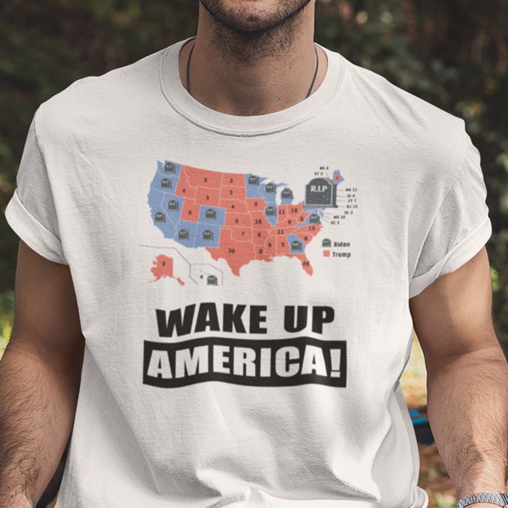 Interesting Wake Up America Shirt Biden Rip 